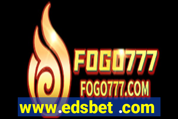 www.edsbet .com